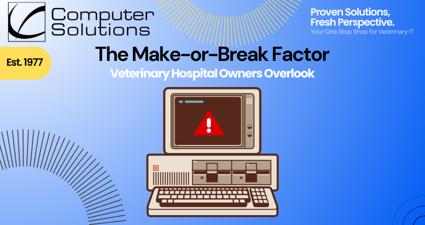The Make-or Break Factor Veterinary Hospital Owners Overlook
